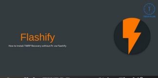 How to Install the TWRP Recovery Using Flashify