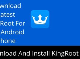 How to Download And Install KingRoot in Android Phone