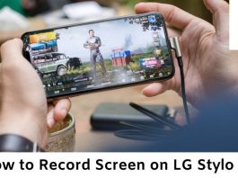 How to Record Screen on LG Stylo 5