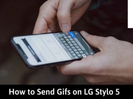 How to Send Gif on LG Stylo 5