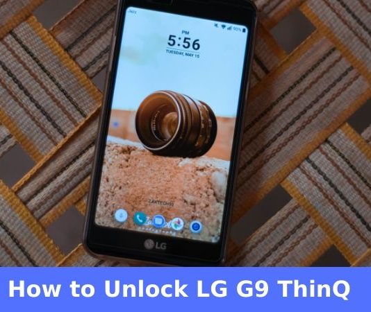 How to Unlock LG G9 ThinQ