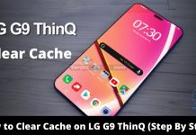 How to Clear Cache on LG G9 ThinQ (Step By Step)