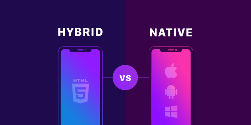 Hybrid Vs. Native Apps