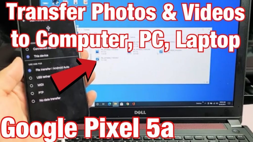 How to Transfer Photos from Google Pixel to Computer