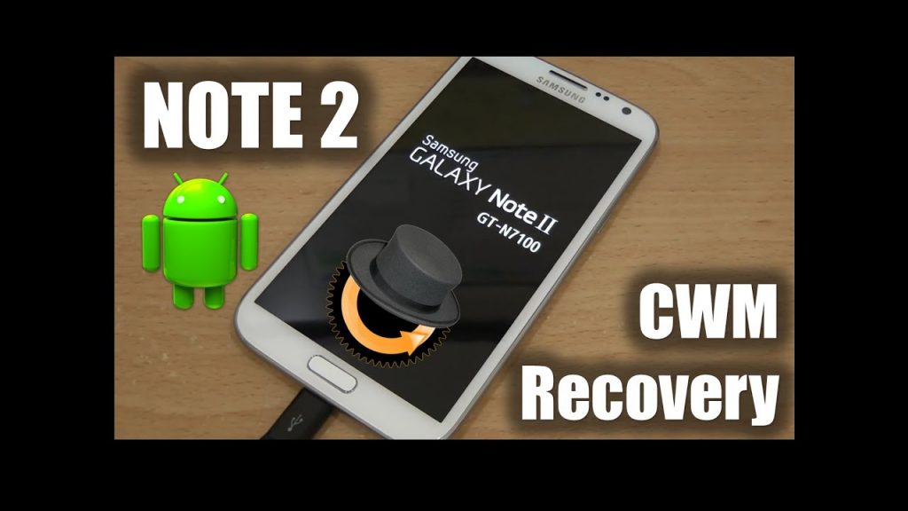 Root & Install CWM Recovery on Samsung Galaxy Note 2