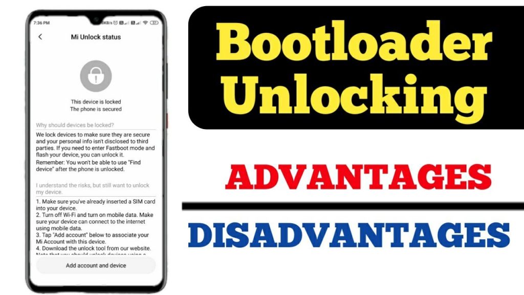 The disadvantage of Unlocking Bootloader