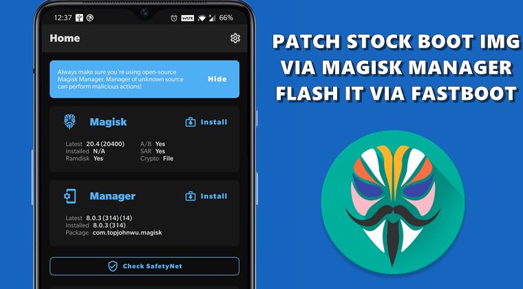 Install Magisk App and Patch Boot Image