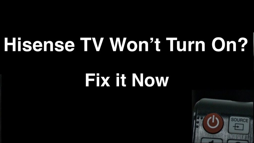 HiSense TV Won't Turn On Issue Here's The Simple Methods