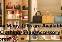 How Many Jobs are Available in Clothing/Shoe/Accessory Stores